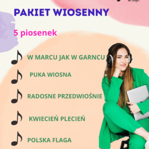Pakiet Wiosenny – 5 piosenek na marzec, kwiecień i maj
